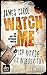 Watch Me - Ich werde es wieder tun (Jefferson Winter, #2)
