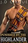 Punished By The Highlander (Clan Darrow #3) Punished By The Highlander (Clan Darrow #3)