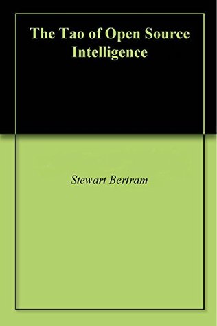 The Tao of Open Source Intelligence