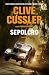 Sepolcro: Fargo Adventures (Clive Cussler: Le avventure dei Fargo Vol. 4) (Italian Edition)