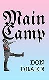 Main Camp (American Zealot Book 1)