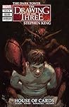 Dark Tower: The Drawing Of The Three - House Of Cards #2 (of 5)