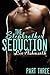 The Stepbrother Seduction: A BBW Stepbrother New Adult Romance, Part 3