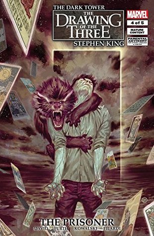 The Dark Tower: The Drawing of the Three - The Prisoner #4 (of 5)