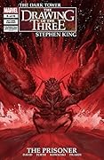 The Dark Tower: The Drawing of the Three - The Prisoner #5