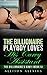 The Billionaire Playboy Loves His Curvy Assistant (The Billionaire’s Baby Book 5)