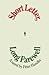 Short Letter, Long Farewell: A Novel