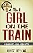 The Girl on the Train | Honest Review and Summary by Honest Reviews