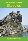 An Insider's Guide to Skopelos
