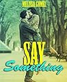 Say Something