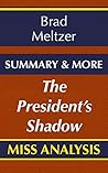 The President’s Shadow: A Novel By Brad Metzer | Summary & More