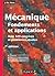 Mécanique : fondements et applications - 7e édition : Avec 320 exercices et problèmes résolus (Cours de physique : fondements et applications t. 1) (French Edition)