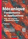 Mécanique : fondements et applications - 7e édition : Avec 320 exercices et problèmes résolus (Cours de physique : fondements et applications t. 1) (French Edition)
