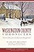 Washington County Chronicles: Historic Tales from Southwestern Pennsylvania (American Chronicles)