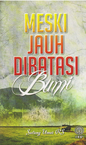 Meski Jauh Dibatasi Bumi