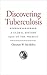 Discovering Tuberculosis: A Global History, 1900 to the Present