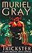 The Trickster: A Gripping Supernatural Thriller of Ancient Secrets and Demonic Evil