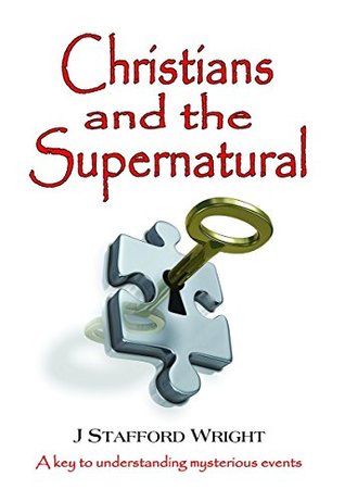 Christians and the Supernatural
