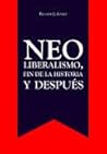 Neoliberalismo, fin de la historia y después
