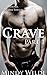 Crave Part One