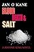 Blood Death And Salt A Johnnie King Novel