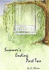 Summer's Ending: Part Two