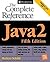 Java 2: The Complete Reference