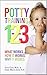 Potty Training 1-2-3 : What...