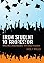 From Student to Professor: ...