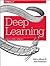 Deep Learning: A Practition...
