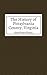 The History of Pittsylvania County, Virginia by Maud Carter Clement