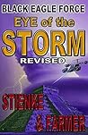 Black Eagle Force: Eye of the Storm (Revised)