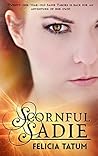 Scornful Sadie (Dark Sorceress Trilogy Book 1)