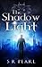 The Shadow Light