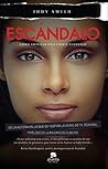 Escándalo: Cómo superar una crisis personal (Alienta) (Spanish Edition)
