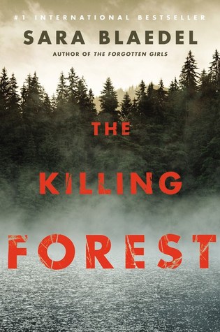 The Killing Forest (Louise Rick, #8; Missing Persons Trilogy #2)