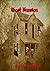 Ghost Mansion (31 Horrifying Tales From The Dead Book 5)