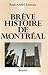 Brève histoire de Montréal