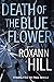 Death of the Blue Flower