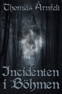 Incidenten i Böhmen (Paperback)