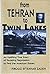 From Tehran to Twin Lakes