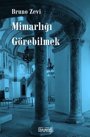 Mimarlığı Görebilmek