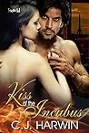 Kiss of the Incubus (Underworld Seduction Book 1)