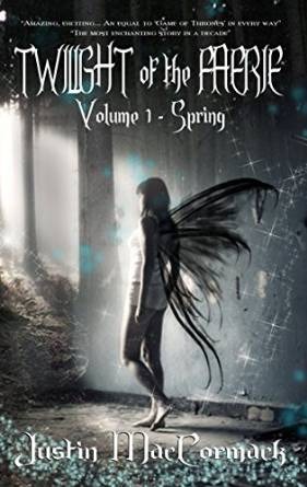 Twilight of the Faerie - Book 1: Spring