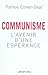 Communisme : L'avenir d'une espérance