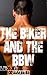 The BIKER and the BBW (MC, Curvy, Meant To Be)