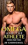 Omega Home: Part Two (Omega and the Athlete Book 2)