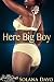 Here Big Boy