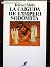 La caiguda de l'imperi sodomita La caiguda de l'imperi sodomita