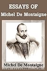 The Essays of Mic...